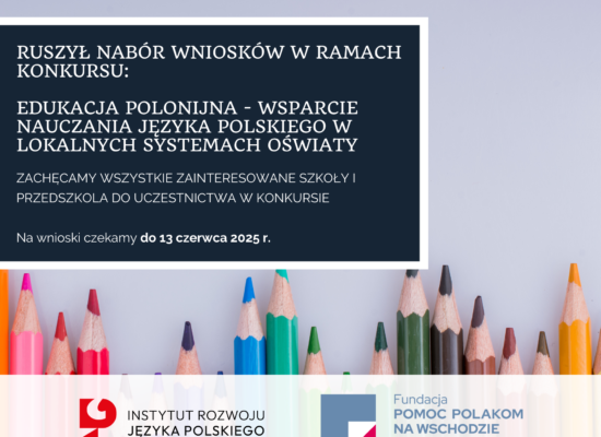 Edukacja polonijna – wsparcie nauczania języka polskiego w lokalnych systemach oświaty – nabór wniosków