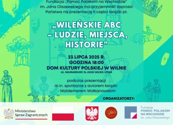 Wileńskie ABC – Ludzie, Miejsca, Historie. Prezentacja drugiej części publikacji