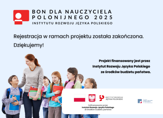 Zakończenie naboru do programu Bon dla nauczyciela polonijnego 2025