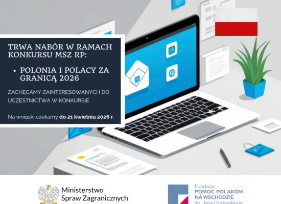 Ogłoszenie naboru wniosków w ramach konkursu MSZ „Polonia i Polacy za Granicą 2026”