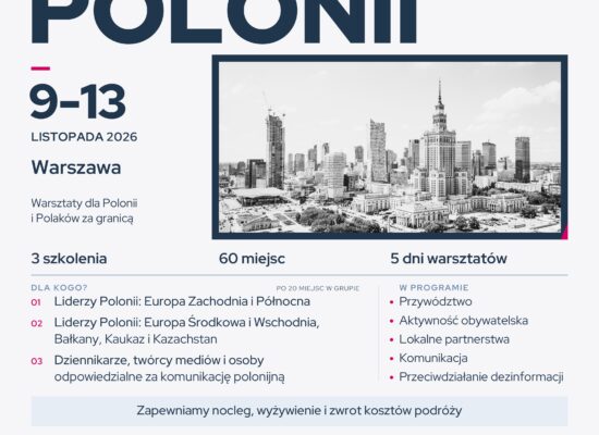 Liderzy Polonii 2026: zapraszamy na warsztaty w Warszawie